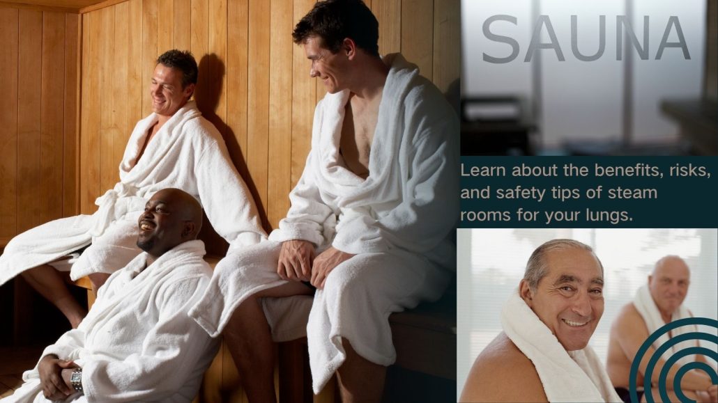 Are Steam Rooms Good for Your Lungs