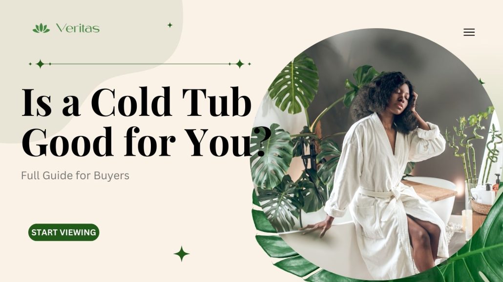 Is a Cold Tub Good for You